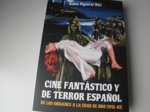 Antología del cine fantástico y de terror español Vol.1