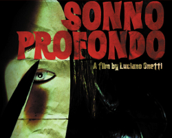 Sonno Profondo, en DVD por Tyrannosaurus&nbsp;Entertainment
