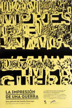Póster del cortometraje La impresión de una guerra, dirigido por Camilo Restrepo