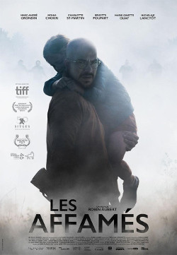 Poster de Les affamés, dirigida por Robin Aubert