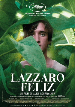 Póster de Lazzaro feliz, dirigida por Alice Rohrwacher