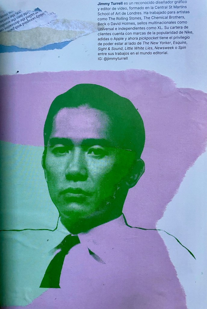 Jimmy Turrell, diseñador del número 1 de Pickpocket